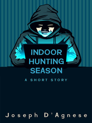 cover image of Indoor Hunting Season